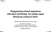 Disappointing Clinical Trial Experiences to Date: Should We Continue? In Which Setting? How?