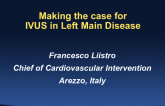 Making the Case for: IVUS in Left Main Disease