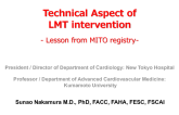Left Main Stent Technique and Decision Making: What We Have Learned From the MITO Study
