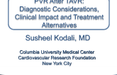 Paravalvular Regurgitation After TAVR 1: KEYNOTE LECTURE  Diagnostic Considerations, Clinical Impact, and Treatment Alternatives
