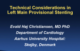 Technical Considerations in Left Main Provisional Stenting