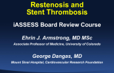 Restenosis and Stent Thrombosis