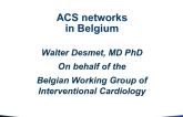 ACS Networks in Belgium
