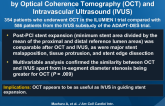 ILUMIEN II: Comparison of Stent Expansion Guided by Optical Coherence Tomography (OCT) and Intravascular Ultrasound (IVUS)