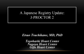A Japanese Registry Update: J-PROCTOR 2