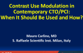 Contrast Use Modulation in Contemporary CTO-PCI: When It Should Be Used and How?