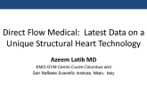 Direct Flow Medical: Latest Data on a Unique Structural Heart Technology
