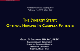 The Synergy Stent: Optimal In Complex Patients