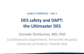 DES safety and DAFT: The Ultimaster DES
