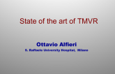 State of the art of TMVR