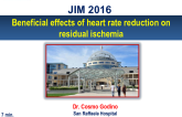 Beneficial effects of heart rate reduction on residual ischemia