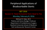 Peripheral Applications of Bioabsorbable Stents