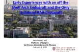 Early Experiences with an off the Shelf Arch Endograft and the Only Unilateral AAA Endograft