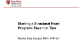 Starting a Structural Heart Program:  Essential Tips