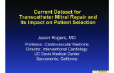 Current Dataset for Transcatheter Mitral Repair  and Its Impact on Patient Selection