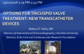 Options For Tricuspid Valve Treatment: New Transcatheter Devices
