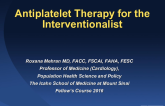 Antiplatelet Therapy for the Interventionalist