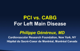 Left Main Disease: PCI vs CABG