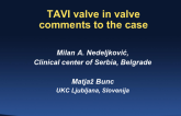 My Thoughts on TAVR Valve-in-Valve Procedures