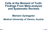 Cells at the Moment of Truth: Findings From Meta-analysis and Systematic Reviews