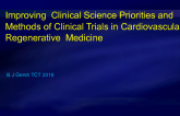 Improving Clinical Science: Priorities and Methods of Clinical Trials in Cardiovascular Regenerative Medicine