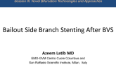 Bail-out Side Branch Stenting After BVS