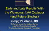 Early and Late Results With the Wavecrest LAA Occluder (and Future Studies)