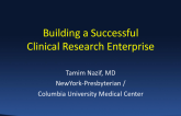 Building a Successful Clinical Research Enterprise at Your Hospital: Integrating Clinical Work Flow and Research