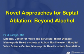 Novel Approaches for Septal Ablation: Beyond Alcohol