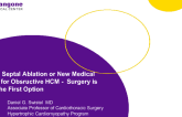 Debate: Surgery, Septal Ablation or New Medical Therapy for Obstructive HCM - Surgery Is Always the First Option!