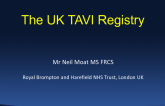 Key Contributions to TAVR Clinical Research II: Updates From the UK TAVR Registry