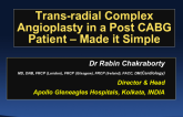 Case #4: Complex PCI From the Radial Artery: Keep It Simple
