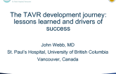 The TAVR Development Journey: Lessons Learned and Drivers of Success