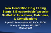 Current Generation DES and Bioabsorbable Scaffolds