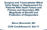 Surgical and Transcatheter Mitral Valve Repair or Replacement for Patients With Heart Failure and Primary and Secondary MR: Magnitude of Benefit and Prediction of Responders