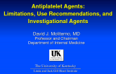 Antiplatelet Agents: Limitations, Use Recommendations, and Investigational Agents