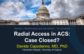 Radial Access in ACS: Case Closed?
