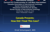 Canada Presents: How Did I Treat This Case?