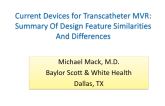 Current Devices for Transcatheter MVR: Summary of Design Feature Similarities and Differences
