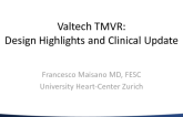 Valtech TMVR: Design Highlights and Clinical Update