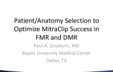 Patient/Anatomy Selection to Optimize MitraClip Success in FMR and DMR