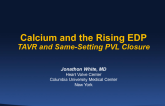 TVT 1162: Calcium and the Rising EDP  TAVR and Same-Setting PVL Closure