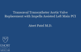 TVT 1060: Transcaval TAVR With Simultaneous Impella-Assisted Left-Main PCI