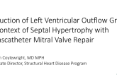 TVT 1071: Reduction of Left Ventricular Outflow Gradient in the Context of Septal Hypertrophy With Transcatheter Mitral Valve Repair