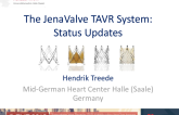 The JenaValve TAVR System: Status Updates