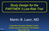 Study Design for the PARTNER 3 Low-Risk Trial