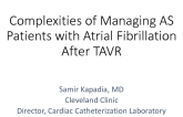 Complexities of Managing AS Patients With Atrial Fibrillation After TAVR