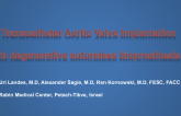 TVT 1082: Transcatheter Aortic Valve Implantation in a Degenerative Sutureless Perceval Aortic Bioprosthesis