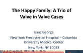 Three Interesting TAVR Valve-in-Valve Cases