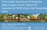 TVT 1146: First-in-Man Experience of Using the Aegis Surgical Transit (TM) System for Suprasternal TAVR Using a Self-Expanding Valve